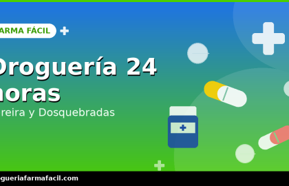 Droguería 24 horas en Pereira y Dosquebradas | Farma Fácil