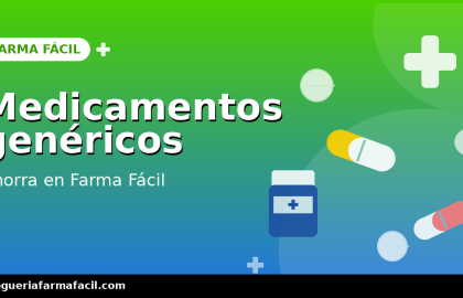 Medicamentos genéricos en Pereira y Dosquebradas | Ahorra en Farma Fácil